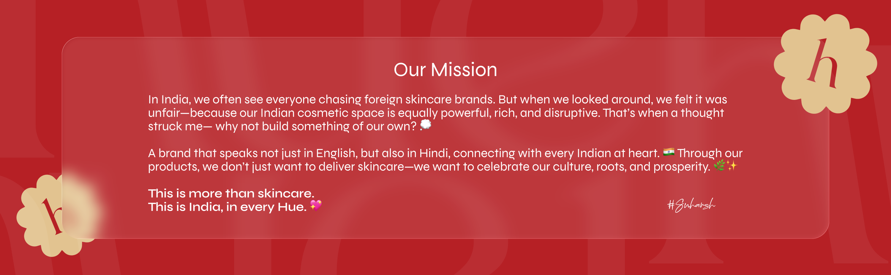 HUE. Skincare Mission — This is more than skincare. This is India, in every Hue.
